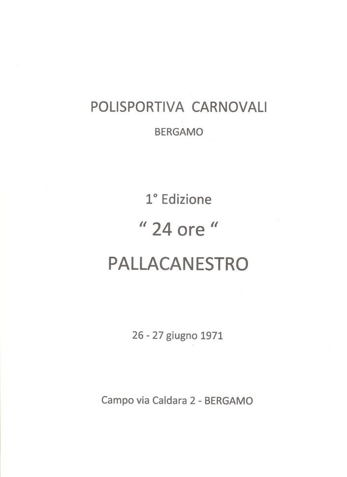 1° Pagina Locandina 1° 24 Ore Di Basket In Carnovali